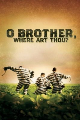 movies like o brother where art thou about the power of storytelling